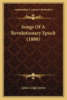 Songs Of A Revolutionary Epoch