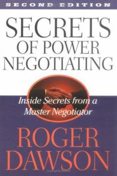 Paperback Secrets of Power Negotiating: Inside Secrets from a Master Negotiator Book