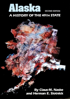 Paperback Alaska: A History of the 49th State Book