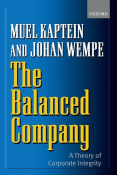 Paperback The Balanced Company: A Corporate Integrity Theory Book