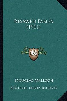 Paperback Resawed Fables (1911) Book