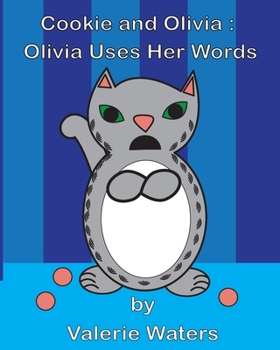 Paperback Olivia Uses Her Words Book
