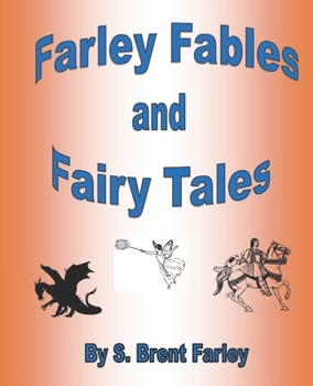 Paperback Farley Fables and Fairy Tales Book