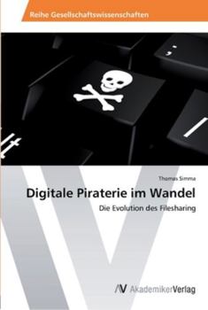 Paperback Digitale Piraterie im Wandel [German] Book
