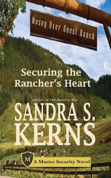 Paperback Securing the Rancher's Heart Book