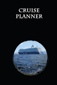 Paperback Cruise Planner: Vacation Planner And Journal With Map, Checklist, Journal And Highlight Entries (120 pages, 6x9) Book