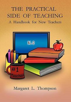Paperback The Practical Side of Teaching Book