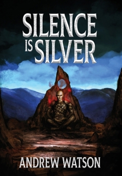 Hardcover Silence is Silver: A Shadowbinders Novella Book
