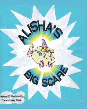 Paperback Alisha's Big Scare Book