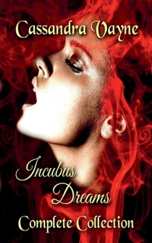 Paperback Incubus Dreams: Complete Collection Book
