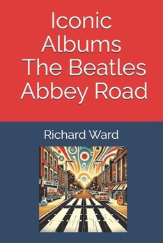 Paperback Iconic Albums - The Beatles - Abbey Road Book