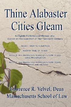 Paperback Thine Alabaster Cities Gleam Book