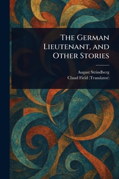 Paperback The German Lieutenant, and Other Stories Book