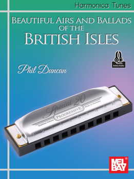 Paperback Harmonica Tunes - Beautiful Airs and Ballads of the British Isles Book