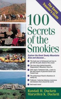 Paperback 100 Secrets of the Smokies: A Savvy Traveler's Guide Book