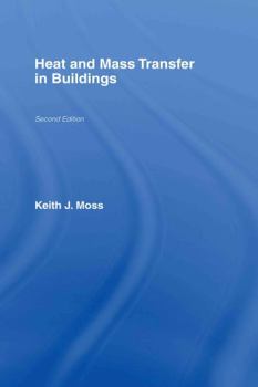 Hardcover Heat and Mass Transfer in Buildings Book
