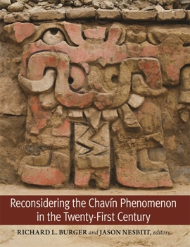 Hardcover Reconsidering the Chavín Phenomenon in the Twenty-First Century Book