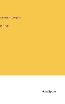 Hardcover In Trust Book
