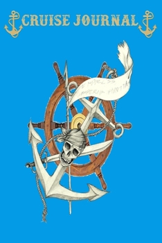 Paperback Cruise Journal: This is intended to be a daily journal page. Book