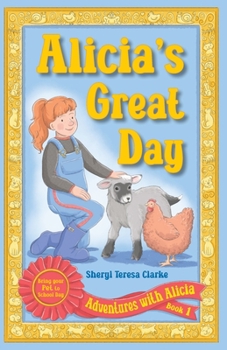 Paperback Alicia's Great Day: Bring Your Pet to School Day Book