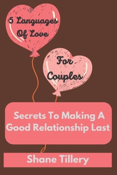 Paperback 5 Languages Of Love For Couples: Secrets To Making A Good Relationship Last Book