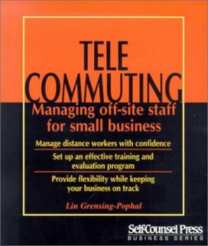 Paperback Telecommuting: Managing Off-Site Staff for Small-Business Book