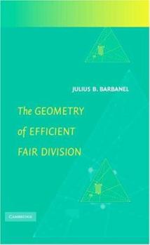 Hardcover The Geometry of Efficient Fair Division Book