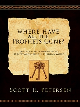 Paperback Where Have All the Prophets Gone Book
