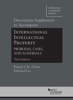 Paperback Documents Supplement to International Intellectual Property, Problems, Cases and Materials Book