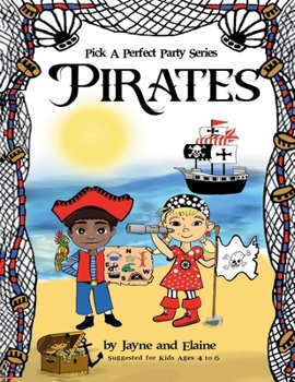 Paperback Pirates: Pick A Perfect Party Series Book