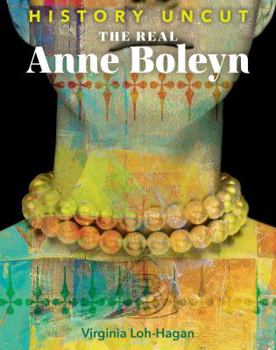 Library Binding The Real Anne Boleyn Book