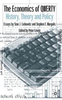 Hardcover The Economics of Qwerty: History, Theory and Policy: Essays by Stan J. Liebowitz and Stephen E. Margolis Book