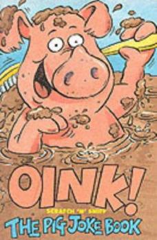 Paperback Oink!: The Pig Joke Book