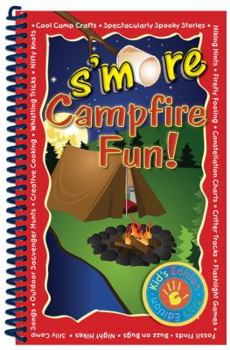 Spiral-bound S'more Campfire Fun!: Kids Edition Book