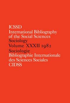 Hardcover Ibss: Sociology: 1982 Vol 32 Book