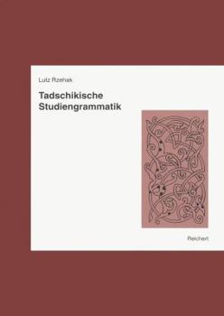 Hardcover Tadschikische Studiengrammatik [German] Book