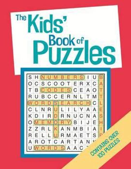 Paperback The Kids' Book Of Puzzles Book