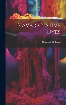 Hardcover Navajo Native Dyes Book