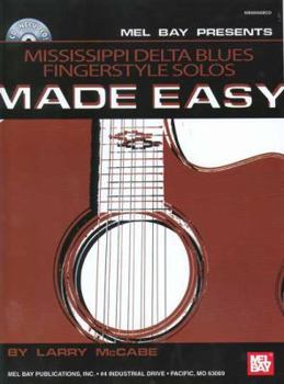 Paperback Mississippi Delta Blues Fingerstyle Solos Made Easy Book