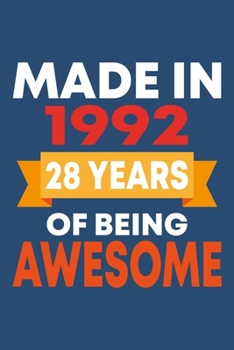 Paperback Made in 1992: 28 Year Old Birthday Gift for Boys and Girls Book