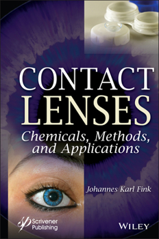 Hardcover Contact Lenses: Chemicals, Methods, and Applications Book