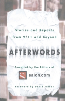 Paperback Afterwords: Stories and Reports from 9/11 and Beyond Book