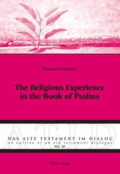 Paperback The Religious Experience in the Book of Psalms Book