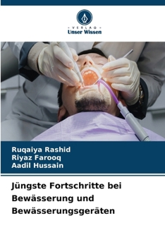 Jüngste Fortschritte bei Bewässerung und Bewässerungsgeräten (German Edition)