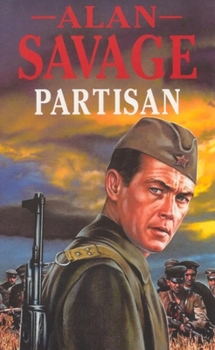 Partisan - Book #1 of the Balkan Saga