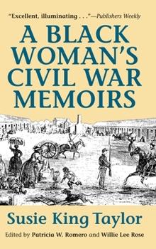 Hardcover A Black Women's Civil War Memiors Book