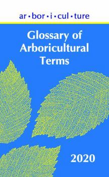 Spiral-bound Glossary of Arboricultural Terms 2020 Book