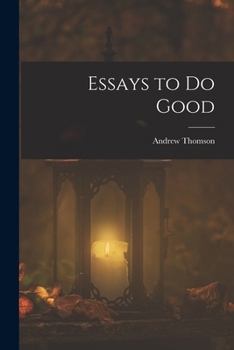 Paperback Essays to Do Good Book