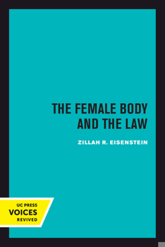 Hardcover The Female Body and the Law Book
