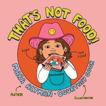 Board book That's Not Food! Book
